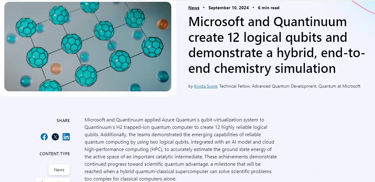 量子计算里程碑！微软成功纠缠12个逻辑量子比特 结合AI解决科学问题